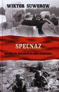 Bild von Specnaz Historia sił specjalnych armii radzieckiej