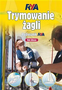 Obrazek Trymowanie żagli Podręcznik RYA