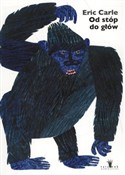 Od stóp do... - Eric Carle -  polnische Bücher