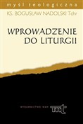Wprowadzen... - ks. Bogusław Nadolski TChr - Ksiegarnia w niemczech