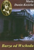 Polska książka : Burza od W... - Maria Dunin-Kozicka