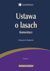 Bild von Ustawa o lasach Komentarz