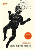 Braciszek - Clara Dupont-Monod -  polnische Bücher