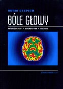 Bóle głowy... - Adam Stępień - buch auf polnisch 