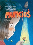Polska książka : Mumciuś - Andrzej Grabowski