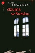 Zobacz : Dżuma w Br... - Marek Krajewski