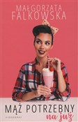 Mąż potrze... - Małgorzata Falkowska -  Polnische Buchandlung 