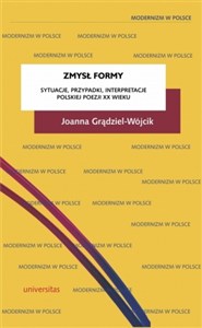 Bild von Zmysł formy Sytuacje, przypadki, interpretacje polskiej poezji XX wieku