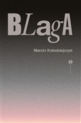 Blaga - Marcin Kołodziejczyk -  Polnische Buchandlung 
