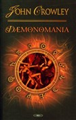Demonomani... - John Crowley - buch auf polnisch 