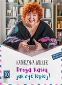 Droga Kasi... - Katarzyna Miller -  Polnische Buchandlung 