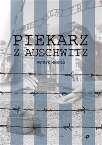 Obrazek Piekarz z Auschwitz