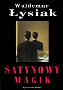 Satynowy m... - Waldemar Łysiak -  fremdsprachige bücher polnisch 