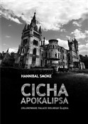 Cicha Apok... - Hannibal Smoke - Ksiegarnia w niemczech