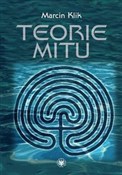 Polska książka : Teorie mit... - Marcin Klik
