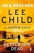 Better Off... - Lee Child, Andrew Child -  fremdsprachige bücher polnisch 