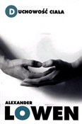 Duchowość ... - Alexander Lowen - buch auf polnisch 