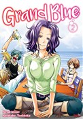 Grand Blue... - KENJI INOUE, Kimitake Yoshioka - buch auf polnisch 