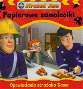 Obrazek Strażak Sam Papierowe samolociki