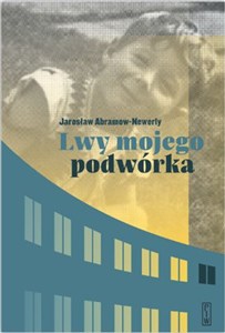 Obrazek Lwy mojego podwórka