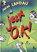 Polska książka : Jest O.K.!... - Irena Landau