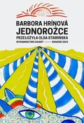 Jednorożce... - Barbora Hrínová -  fremdsprachige bücher polnisch 