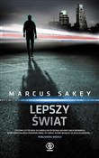 Polnische buch : Lepszy świ... - Marcus Sakey