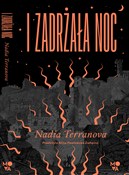 Książka : I zadrżała... - Nadia Terranova