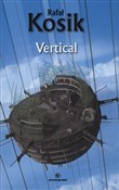 Polska książka : Vertical - Rafał Kosik