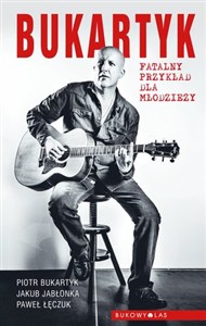 Obrazek Bukartyk Fatalny przykład dla młodzieży