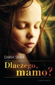 Polnische buch : Dlaczego m... - Daria Skiba