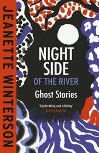 Bild von Night Side of the River Ghost Stories