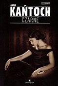 Czarne - Anna Kańtoch - Ksiegarnia w niemczech