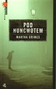 Zobacz : Pod Huncwo... - Martha Grimes