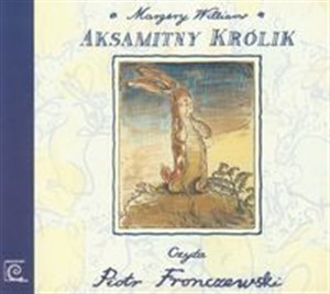 Bild von [Audiobook] Aksamitny Królik CD