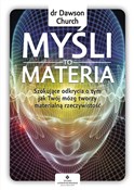 Książka : Myśli to m... - Dawson Church