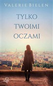 Tylko twoi... - Valerie Bielen - Ksiegarnia w niemczech