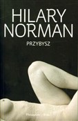 Przybysz - Hilary Norman - Ksiegarnia w niemczech