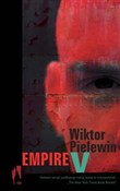 Zobacz : Empire V - Wiktor Pielewin