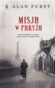 Misja w Pa... - Alan Furst -  Książka z wysyłką do Niemiec 