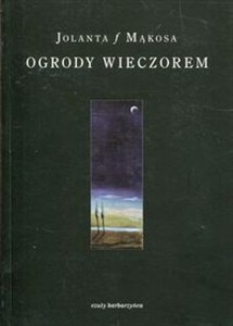 Obrazek Ogrody wieczorem