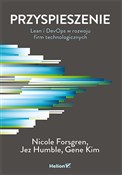 Przyspiesz... - Nicole Forsgren, Jez Humble, Gene Kim -  Książka z wysyłką do Niemiec 