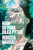 Mam do pan... - Rebecca Makkai - Ksiegarnia w niemczech