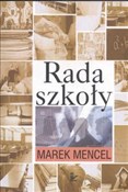 Rada Szkoł... - Marek Mencel -  polnische Bücher