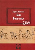 Mały Powst... - Szymon Sławiński -  fremdsprachige bücher polnisch 
