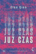 Już czas - Cleo Qian -  fremdsprachige bücher polnisch 