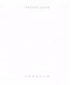 Zobacz : Przeoczone... - Michał Murowaniecki