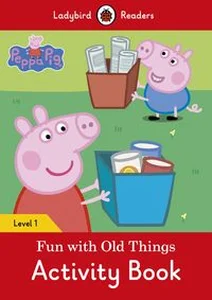 Bild von Peppa Pig: Fun with Old Things Activity Book Ladybird Readers Level 1