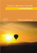 W stronę s... - Tamara Mariola Tarasek -  Polnische Buchandlung 