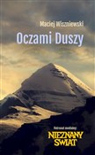 Zobacz : Oczami dus... - Maciej Wiszniewski